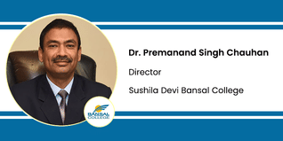 Sushila Devi Bansal College, Director: Dr.Premanand Singh Chauhan Interview